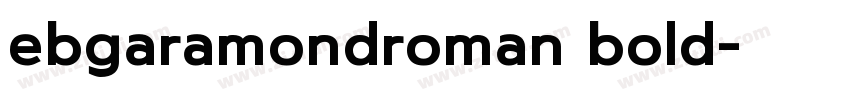 ebgaramondroman bold字体转换